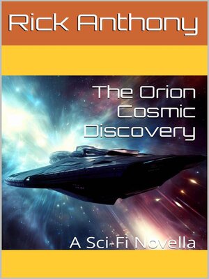 cover image of The Orion Cosmic Discovery